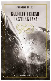 galeria-legend-ekstraklasy-wojciech-bajak