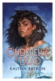 cinderella-is-dead-kalynn-bayron
