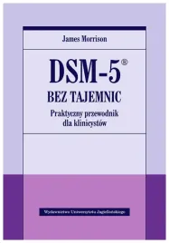 dsm-5-bez-tajemnic-praktyczny-przewodnik-morrison