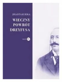 wieczny-powrot-dreyfusa-jolanta-kurska
