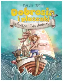 dobrosia-i-pluszaki-morza-wydumane-marcin-mortka