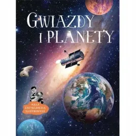 gwiazdy-i-planety-mala-encyklopedia-ilustrowana-multico