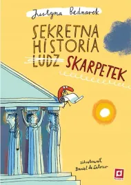 sekretna-historia-ludz-skarpetek-or-justyna-bednarek-or-kup-od-wydawcy