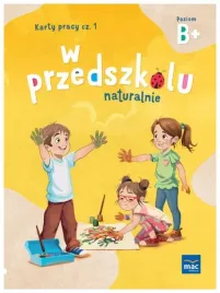 w-przedszkolu-naturalnie-poziom-b-karty-cz-1