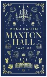 save-me-maxton-hall-tom-1-mona-kasten