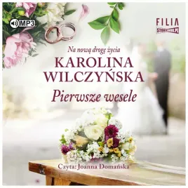pierwsze-wesele-karolina-wilczynska-audiobook