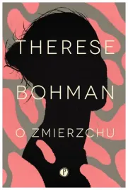 o-zmierzchu-therese-bohman