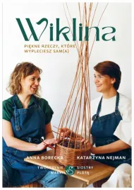 wiklina-piekne-rzeczy-a-borecka-k-nejman