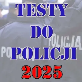 testy-do-policji-2025-two-ms-wz-pzp-komplet-testow-nowe-testy