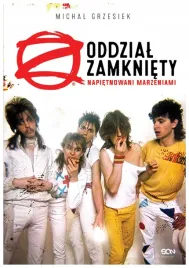 oddzial-zamkniety-napietnowani-marzeniami-grzesiek