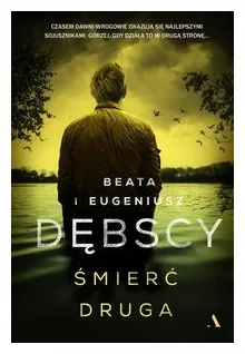 smierc-druga-beata-debska-eugeniusz-debski