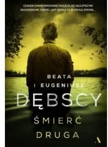 smierc-druga-beata-debska-eugeniusz-debski-stan-nowy