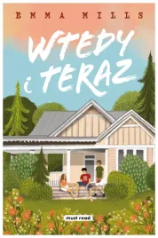wtedy-i-teraz-emma-mills