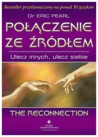 polaczenie-ze-zrodlem-ulecz-innych-ulecz-siebie-eric-pearl