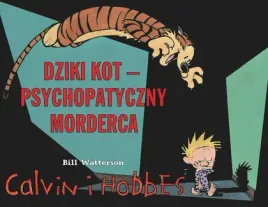 calvin-i-hobbes-t-11-dziki-kot-psychopatyczny-egmont