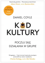 kod-kultury-poczuj-sile-dzialania-w-grupie-daniel-coyle