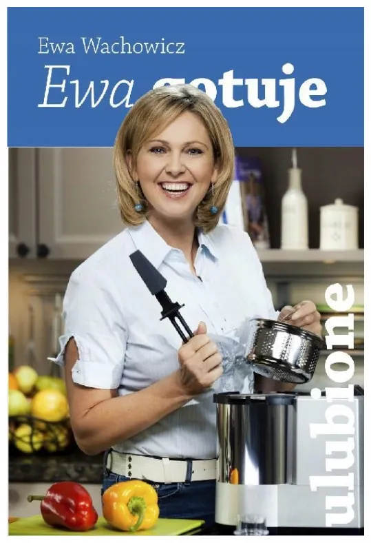 ewa-gotuje-ulubione-ewa-wachowicz