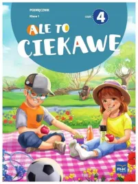ale-to-ciekawe-klasa-1-czesc-4