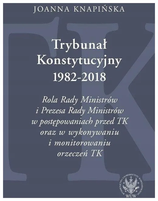 trybunal-konstytucyjny-1982-2018-rola-rady
