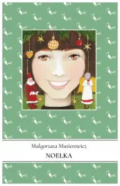 jezycjada-t-7-noelka-malgorzata-musierowicz