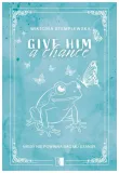 give-him-a-change-wiktoria-stemplewska