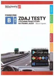 zdaj-testy-i-egzamin-praktyczny-na-prawo-jazdy-