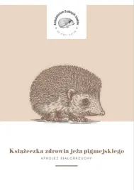 dr-zietek-ksiazeczka-zdrowia-dla-jeza-pigmejskiego