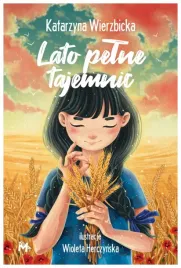 lato-pelne-tajemnic-katarzyna-wierzbicka