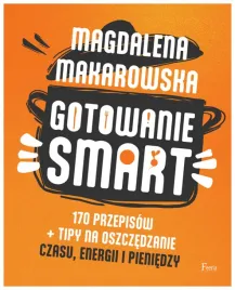 gotowanie-smart-magdalena-makarowska
