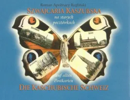szwajcaria-kaszubska-na-starych-pocztowkach-die-kaschubische-schweiz-auf-a