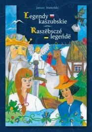legendy-kaszubskie-kaszebscze-legende
