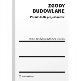 zgody-budowlane-poradnik-dla-projektantow-wolters-kluwer