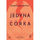 jedyna-corka-bo-wiem