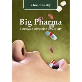 big-pharma-i-mroczne-tajemnice-medycyny-wydawnictwo-sw-tomasza