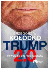 trump-2-0-grzegorz-w-kolodko