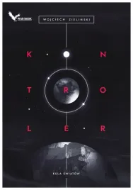 kula-swiatow-kontroler-tom-1-zielinski-wojciech