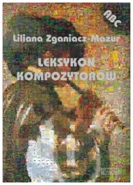 leksykon-kompozytorow-liliana-zganiacz-mazur