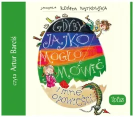 gdyby-jajko-moglo-mowic-i-inne-opowiesci-audiobook