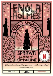 enola-holmes-sprawa-szyfru-na-krynolinie-nancy-springer