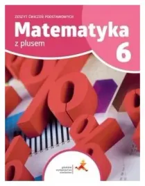 matematyka-z-plusem-6-zeszyt-cwiczen-sp-zp-gwo