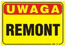 tablica-tabliczka-35-25cm-uwaga-remont