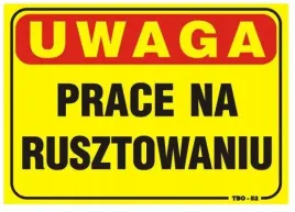 tabliczka-tablica-35-25cm-uwaga-prace-na-rusztowaniu