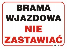 tabliczka-tablica-35-25cm-brama-wjazdowa-nie-zastawiac