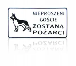 tabliczka-tablica-15x29-nieproszeni-goscie-zostana-pozarci