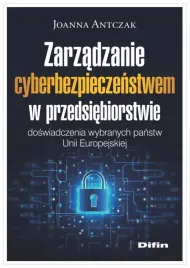 antczak-joanna-zarzadzanie-cyberbezpieczenstwem