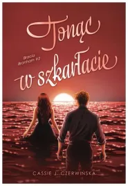 bracia-branham-t-2-tonac-w-szkarlacie-cassie-j-czerwinska