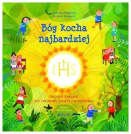bog-kocha-najbardziej-przygotowanie-do-i-komunii
