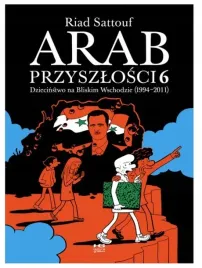 arab-dziecinstwo-na-bliskim-wschodzie-1994-2011