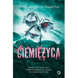 ciemiezyca-maria-gasienica-zawadzka-otwarte