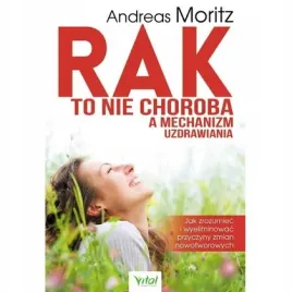 rak-to-nie-choroba-a-mechanizm-uzdrawiania-vital